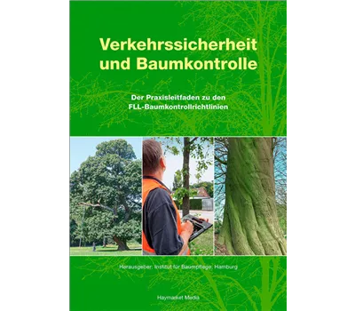 Verkehrssicherheit und Baumkontrolle
