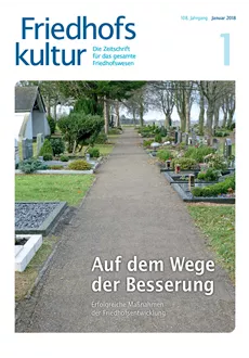 Friedhofskultur - Ausgabe 2018/01 Friedhofskultur - Ausgabe 2018/01