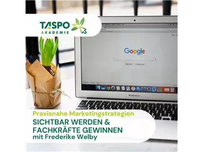 Sichtbar werden & Fachkräfte gewinnen – Praxisnahe Marketingstrategien für den Gartenbau